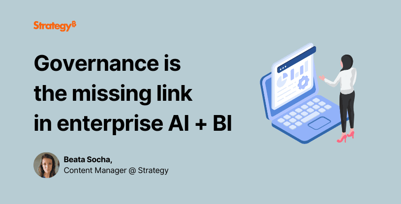 Video: Governance is the missing link in enterprise AI + BI