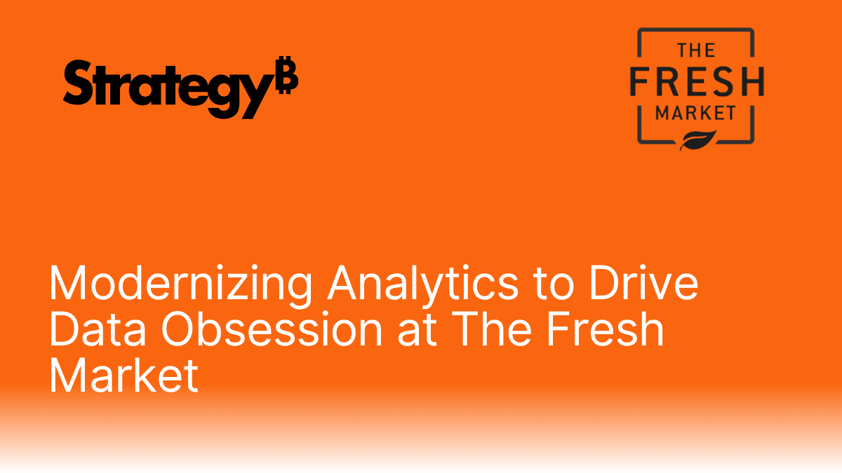 modernizing-analytics-to-drive-data-obsession-at-the-fresh-market.png