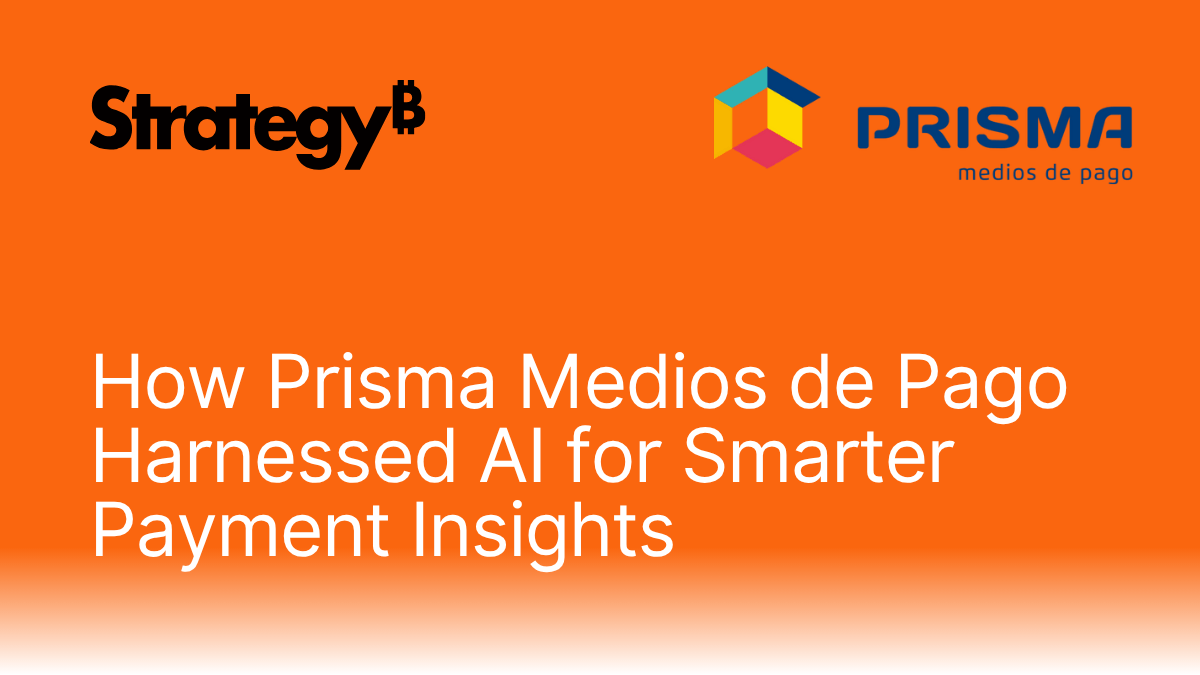 How Prisma Medios de Pago Harnessed AI for Smarter Payment Insights.png