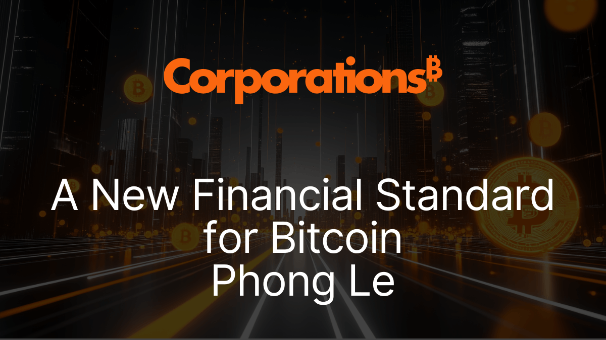 A New Financial Standard for Bitcoin - Phong Le.png